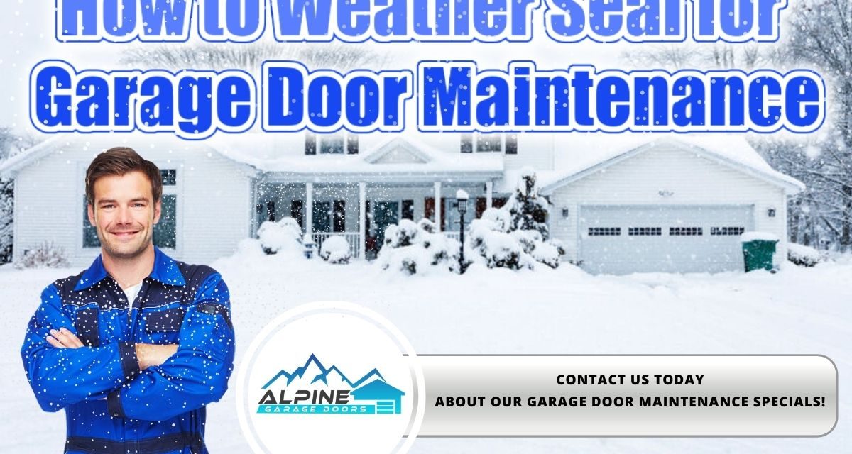 How to Weather Seal for Garage Door Maintenance!