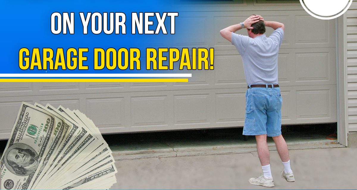 6 Ways to Save Money on Your Next Garage Door Repair