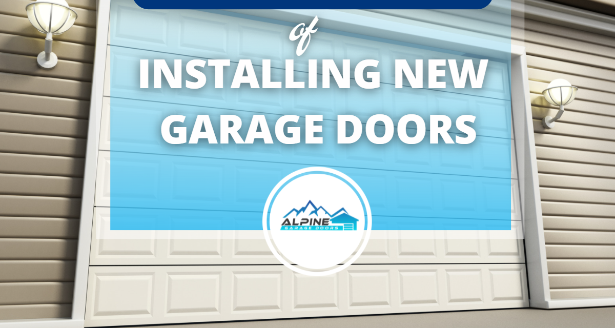 Top 10 Benefits of Installing New Garage Doors