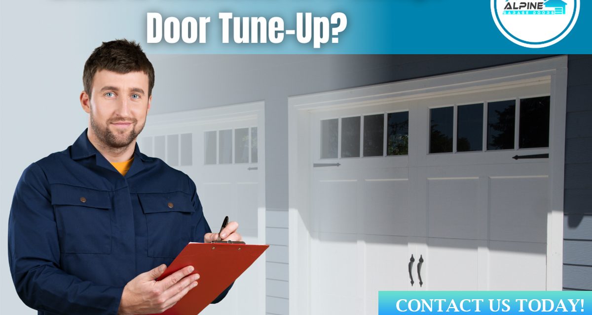 What Is Included in A Garage Door Tune-Up?